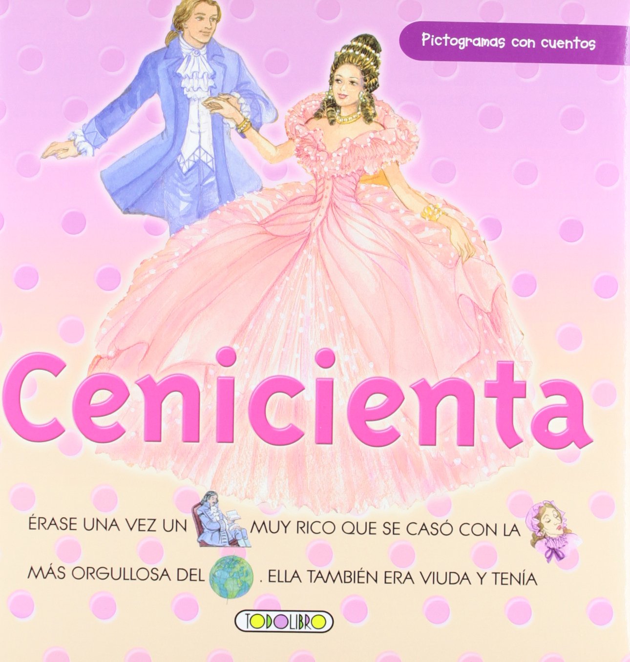 Cenicienta (Pictogramas con cuentos) Books