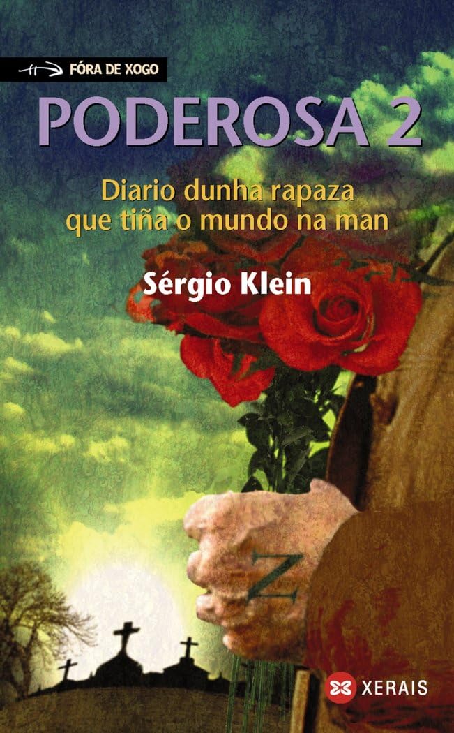 Poderosa 2. Diario dunha rapaza que tiña o mundo na man Social Sciences
