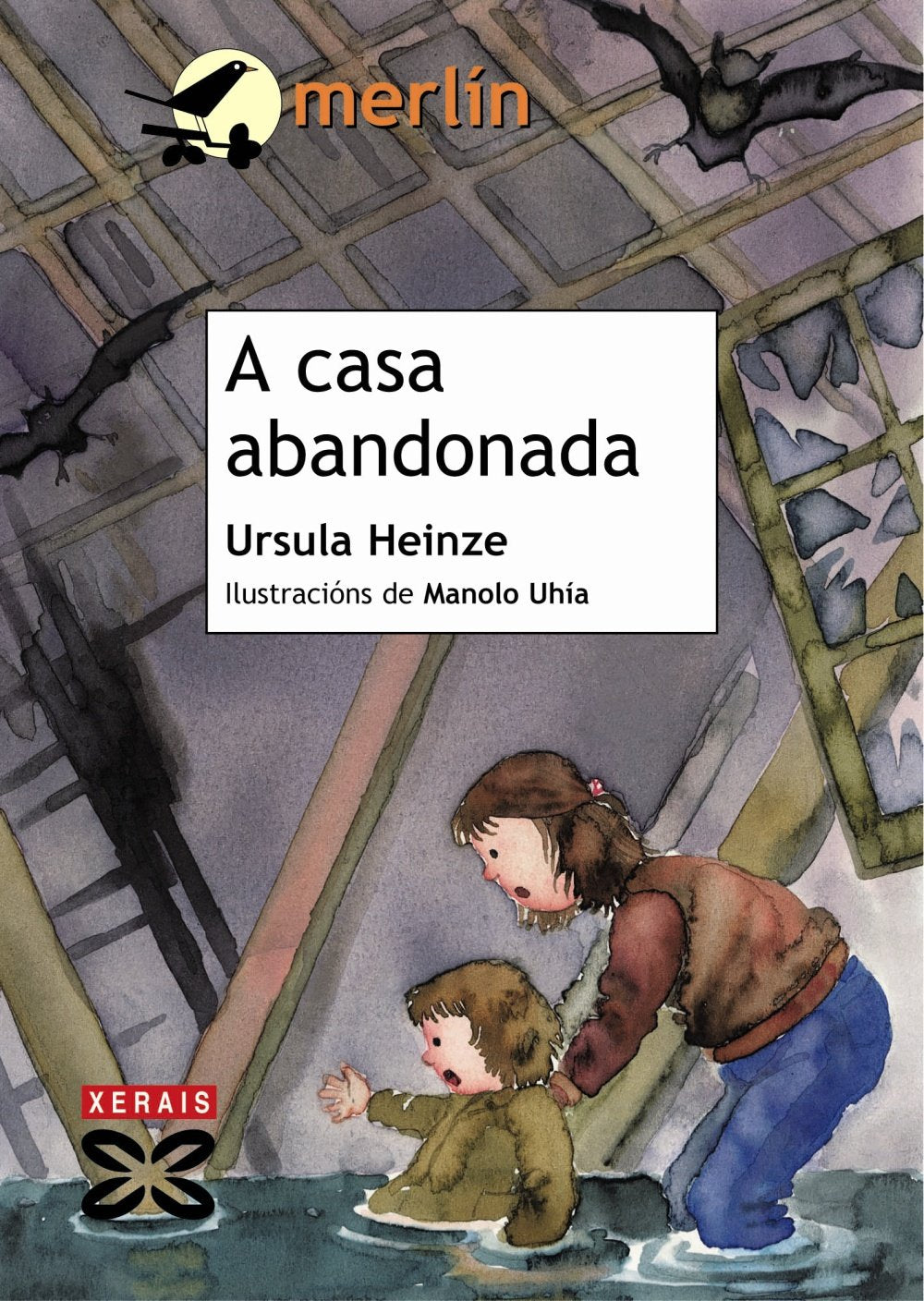 A casa abandonada (INFANTIL E XUVENIL - MERLÍN - De 11 anos en diante) Social Sciences