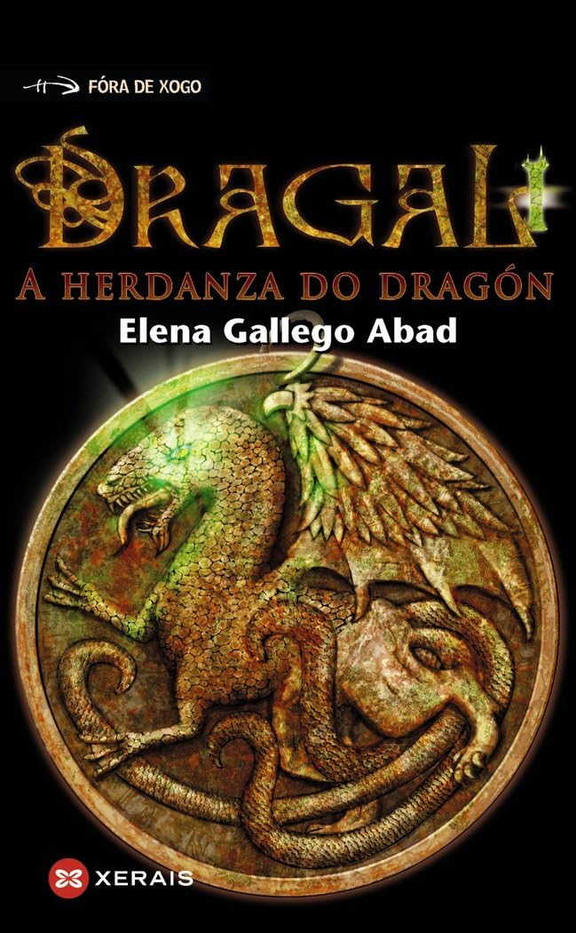 Dragal. A herdanza do dragón (INFANTIL E XUVENIL - FÓRA DE XOGO) Social Sciences