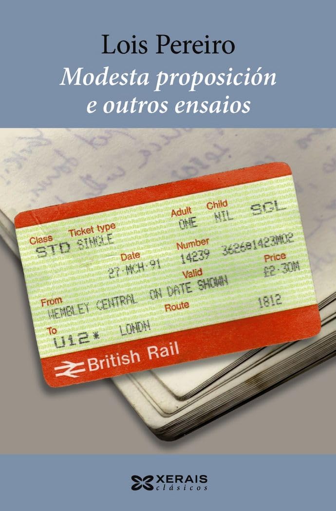 Pereiro Sánchez, L: Modesta proposición e outros ensaios Essays & Short Stories