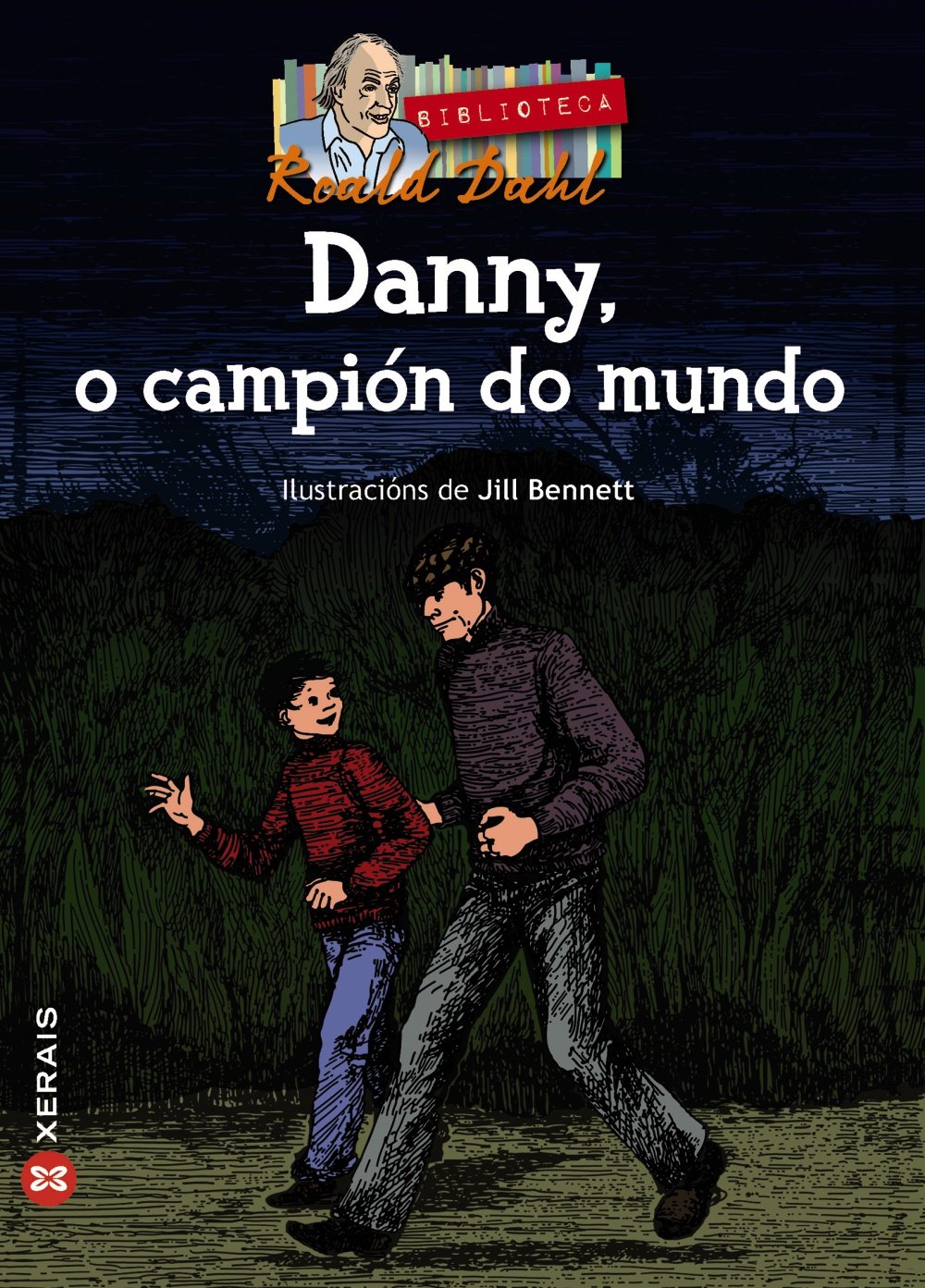 Danny, o campión do mundo (INFANTIL E XUVENIL - MERLÍN - De 11 anos en diante) Social Sciences