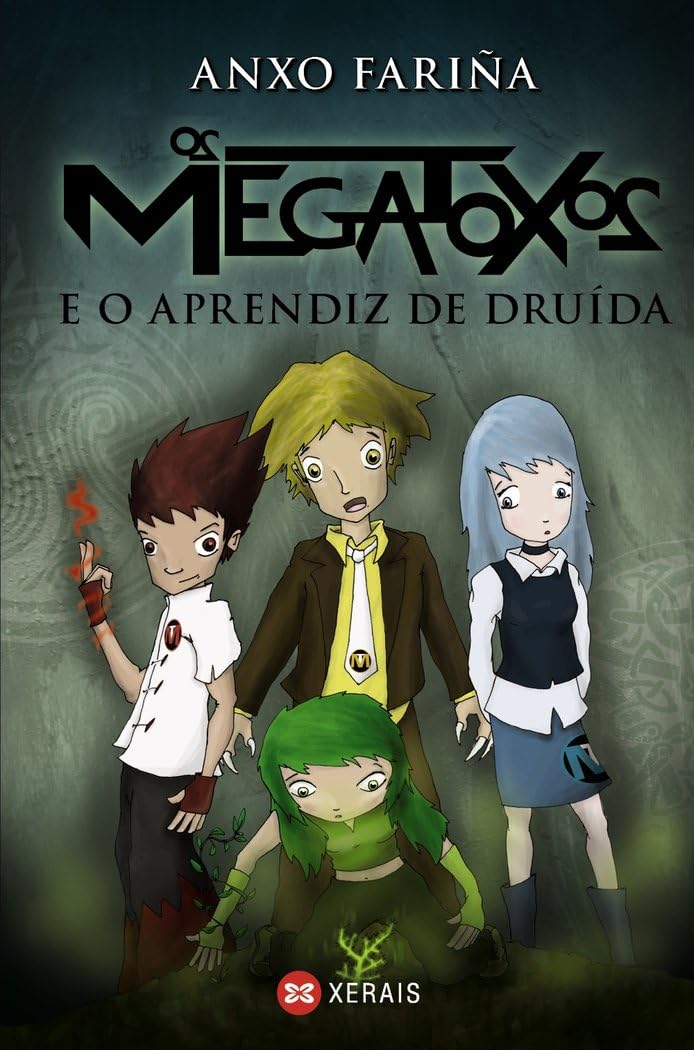 Os megatoxos e o aprendiz de druída (INFANTIL E XUVENIL - SOPA DE LIBROS - Megatoxos) Social Sciences