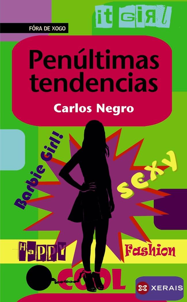 Penúltimas tendencias (INFANTIL E XUVENIL - FÓRA DE XOGO) Social Sciences