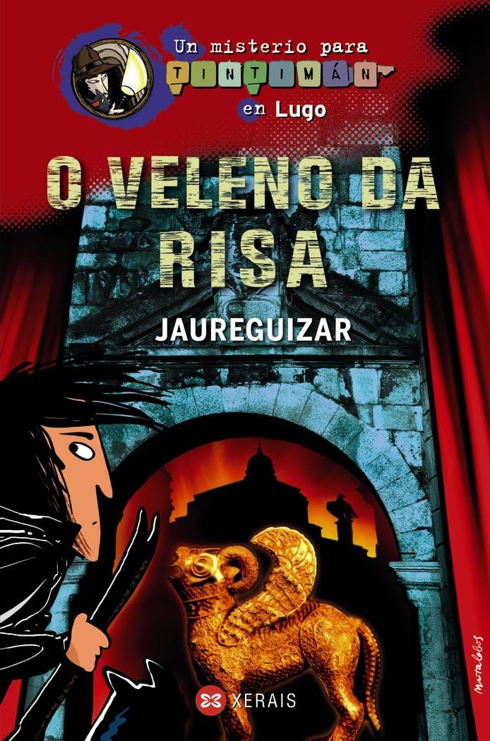O veleno da risa: Un misterio para Tintimán en Lugo book