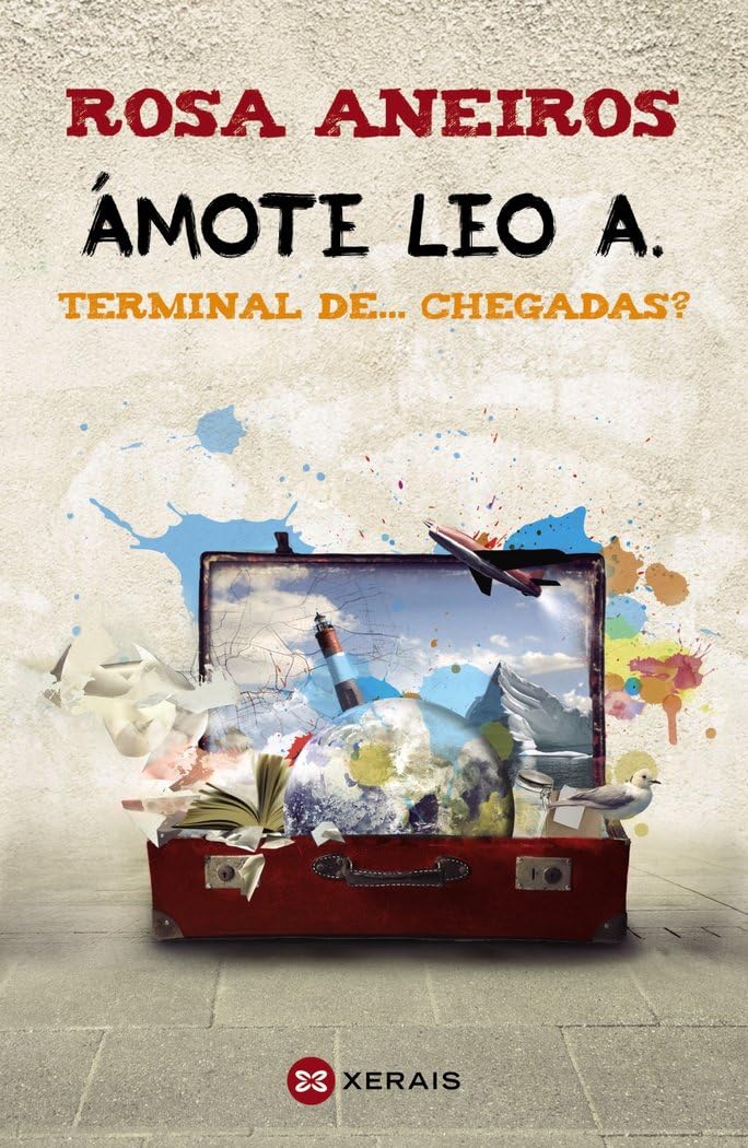 Ámote Leo A. Terminal de-- chegadas? (INFANTIL E XUVENIL - CAMALEÓN) Social Sciences