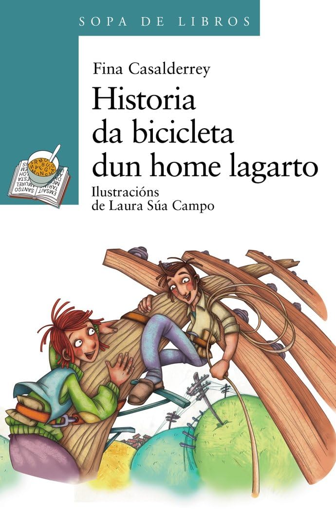 Historia da bicicleta dun home lagarto book