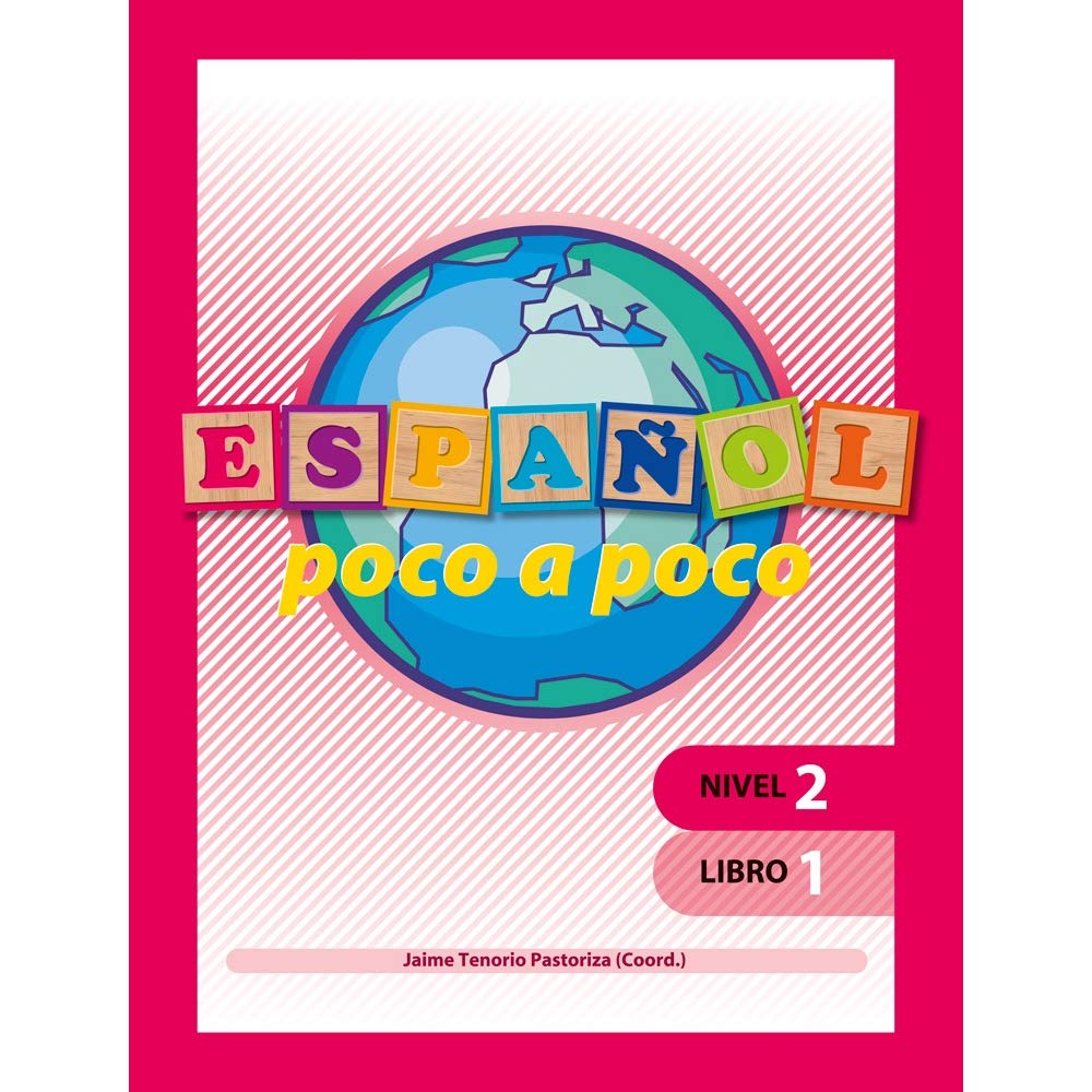 Español poco a poco Nivel 2 Libro 1 book