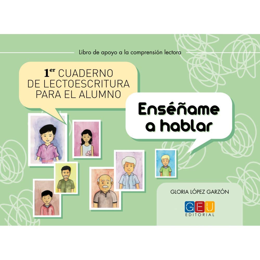 Primer cuaderno de lectoescritura para el alumno. Enséñame a hablar book