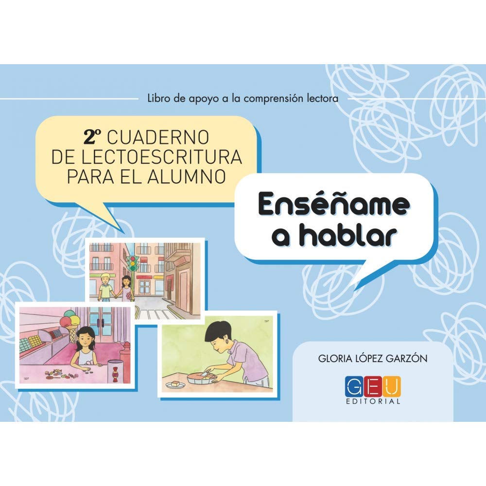 Segundo cuaderno de lectoescritura para el alumno. Enséñame a hablar book
