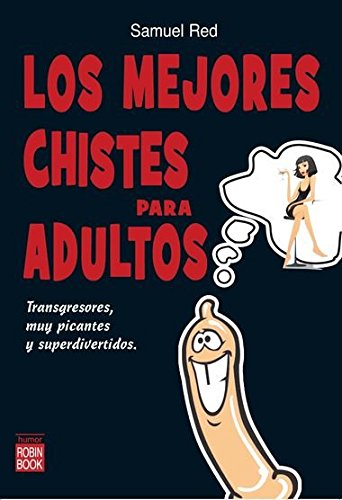 Los mejores chistes para adultos Learning & Reference