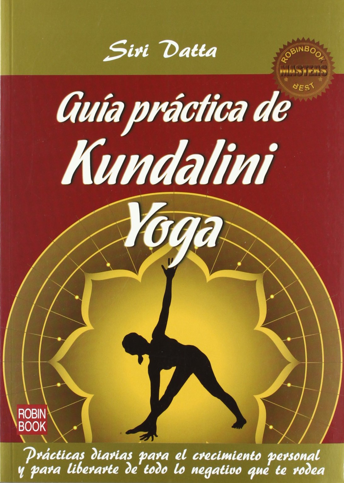 Guía práctica de kundalini yoga book