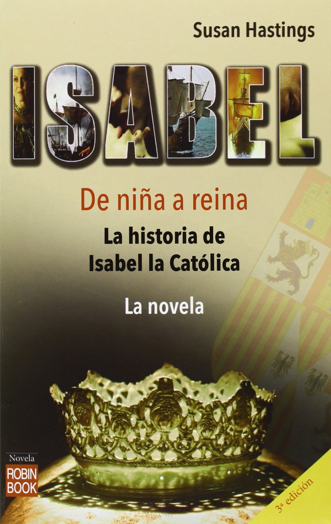 ISABEL DE NIÑA A REINA. La historia de Isabel la Católica book
