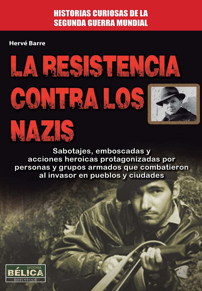 La Resistencia Contra Los Nazis book