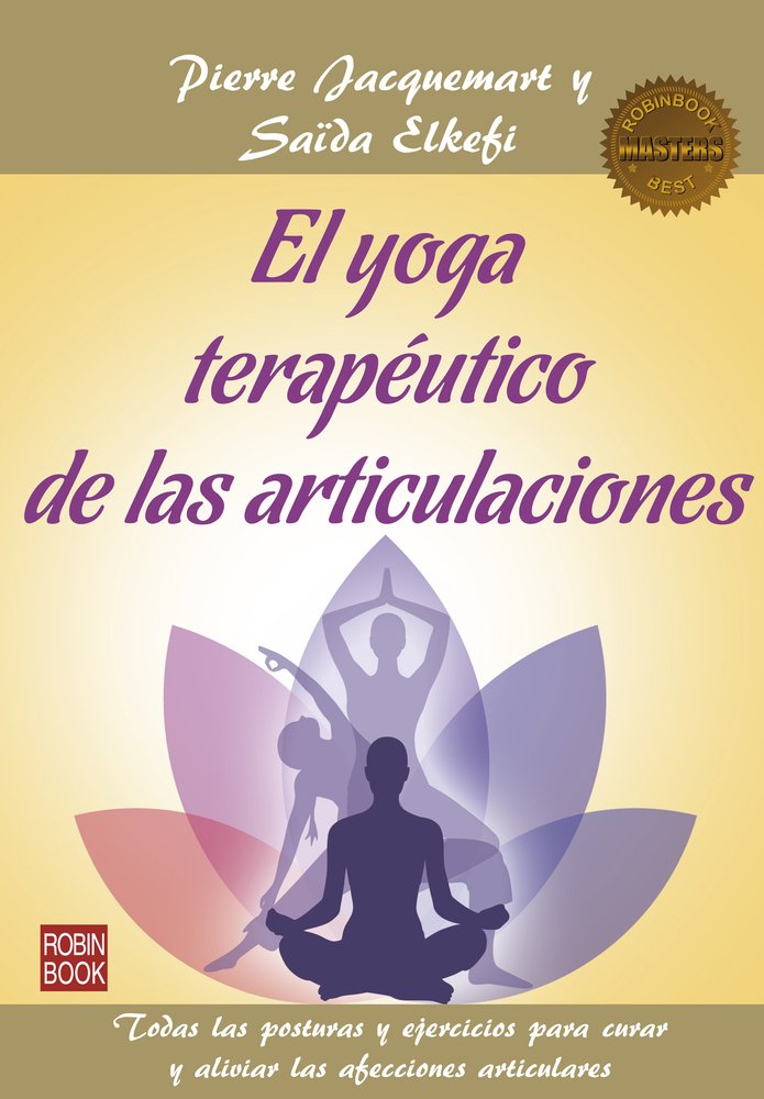 El yoga terapéutico de las articulaciones book