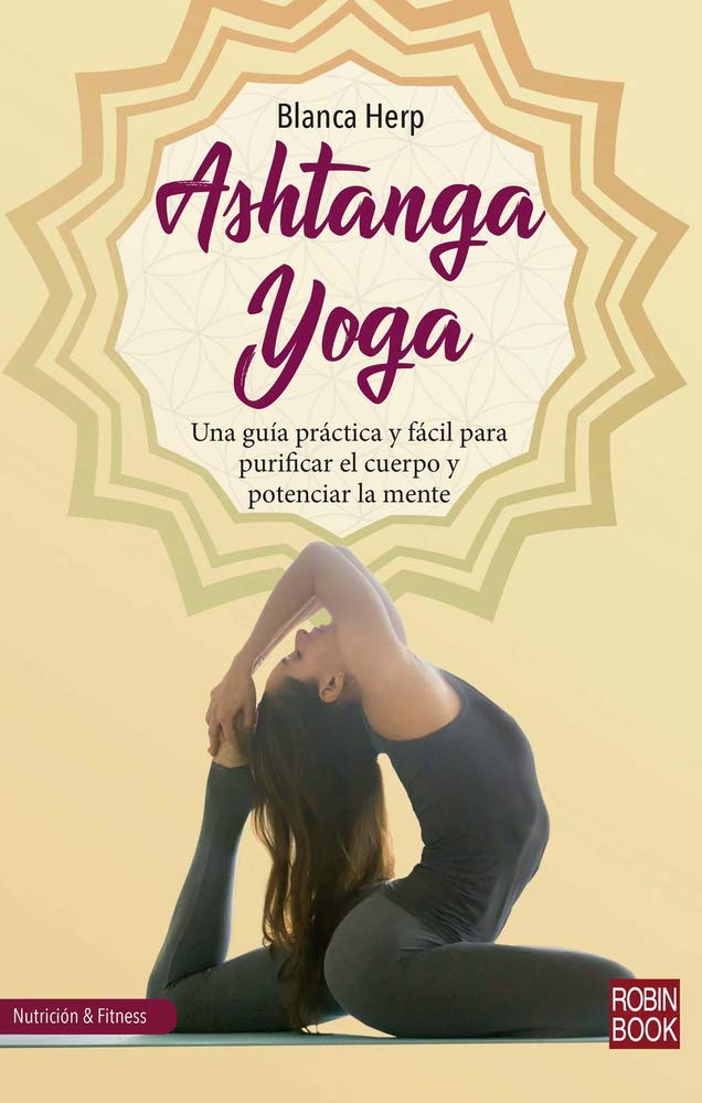 Ashtanga Yoga Health, Nutrition & Fitness