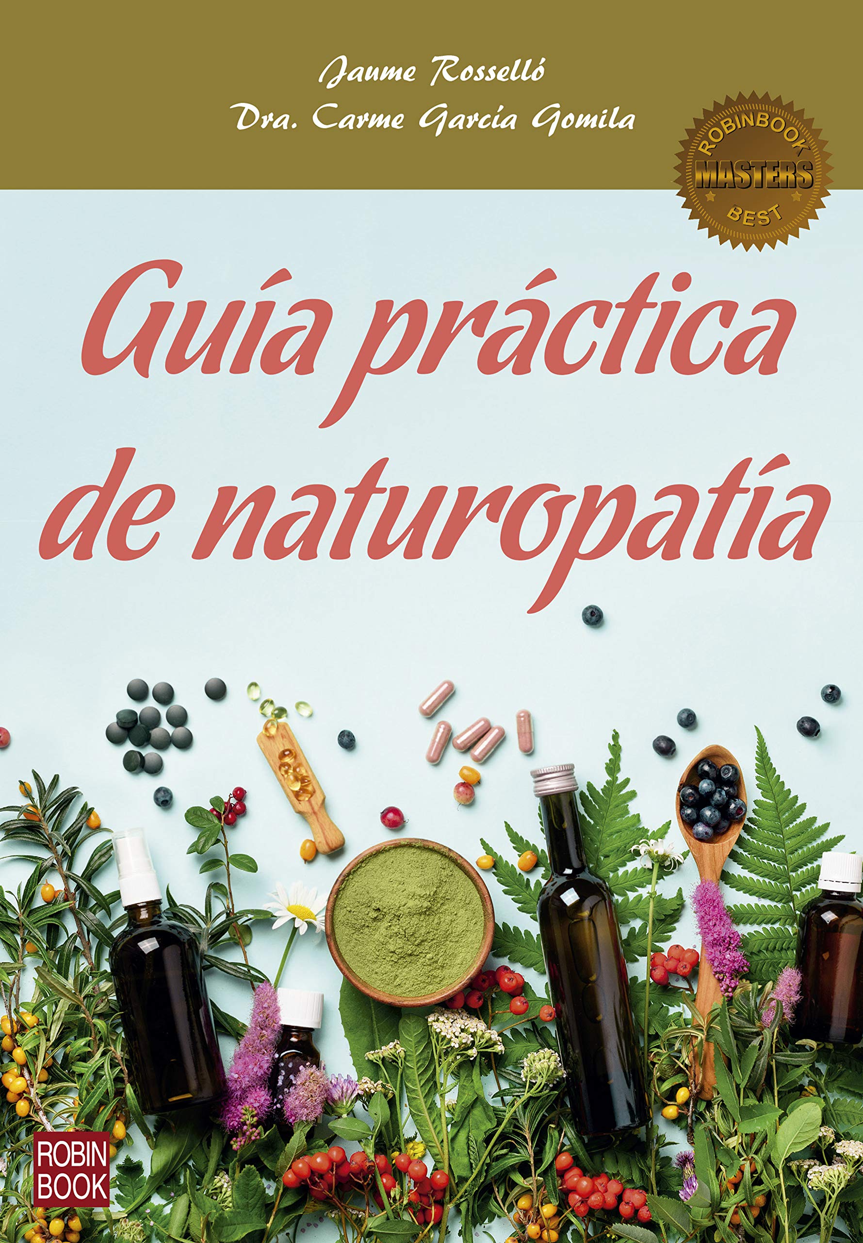 Guía práctica de naturopatía book