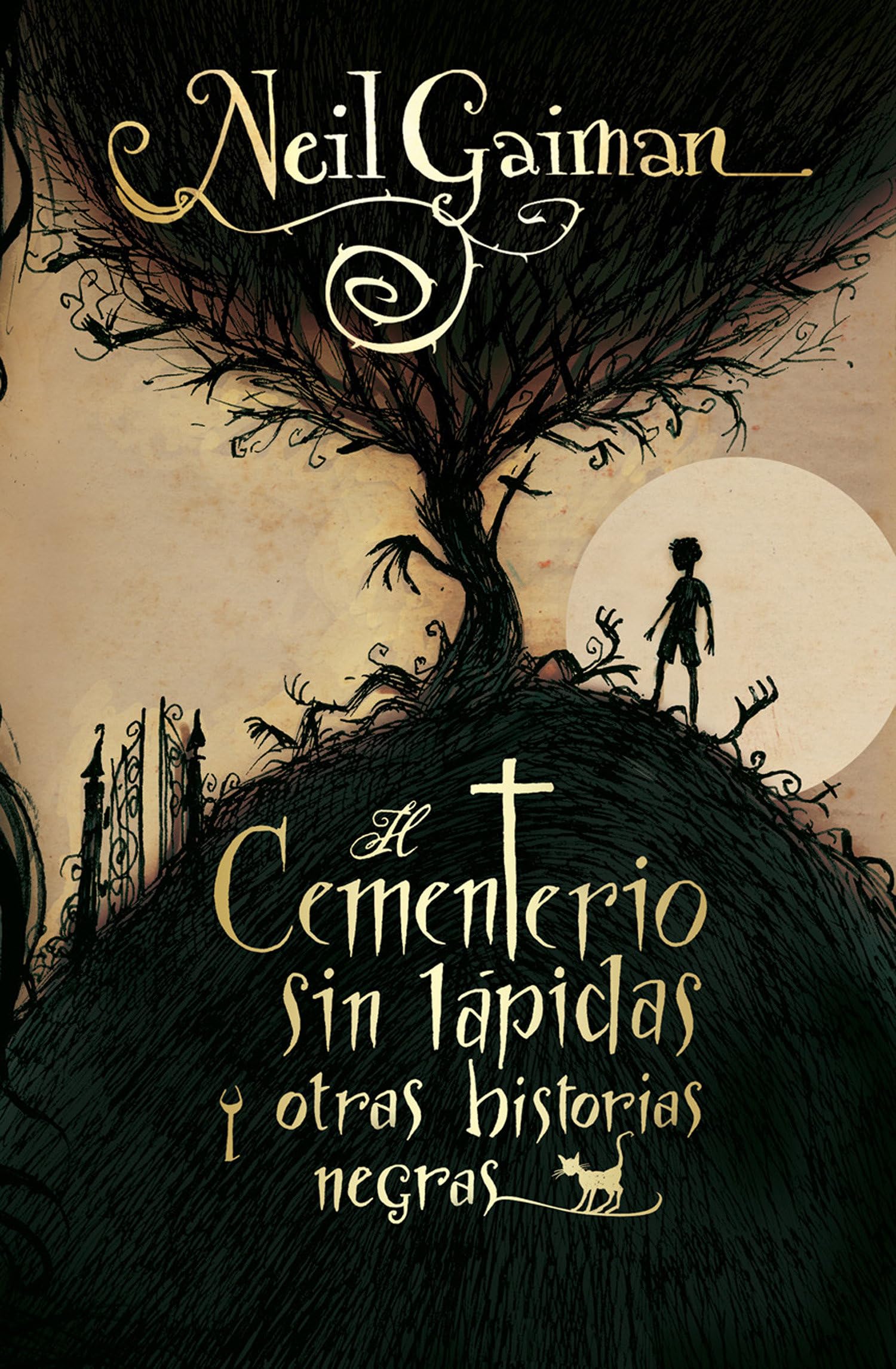 El Cementerio Sin Lapida y Otras Historias Negras = The Cemetery Without Tombstones (Roca Infantil y Juvenil) Novels & Short Stories