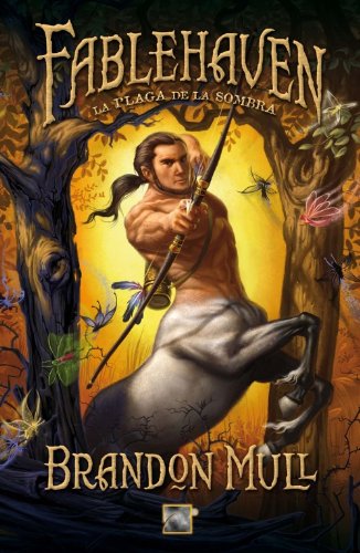 Fablehaven 3. La plaga de la sombra: Serie Fablehaven. Volumen 3 (Juvenil, Band 3) Non-fiction