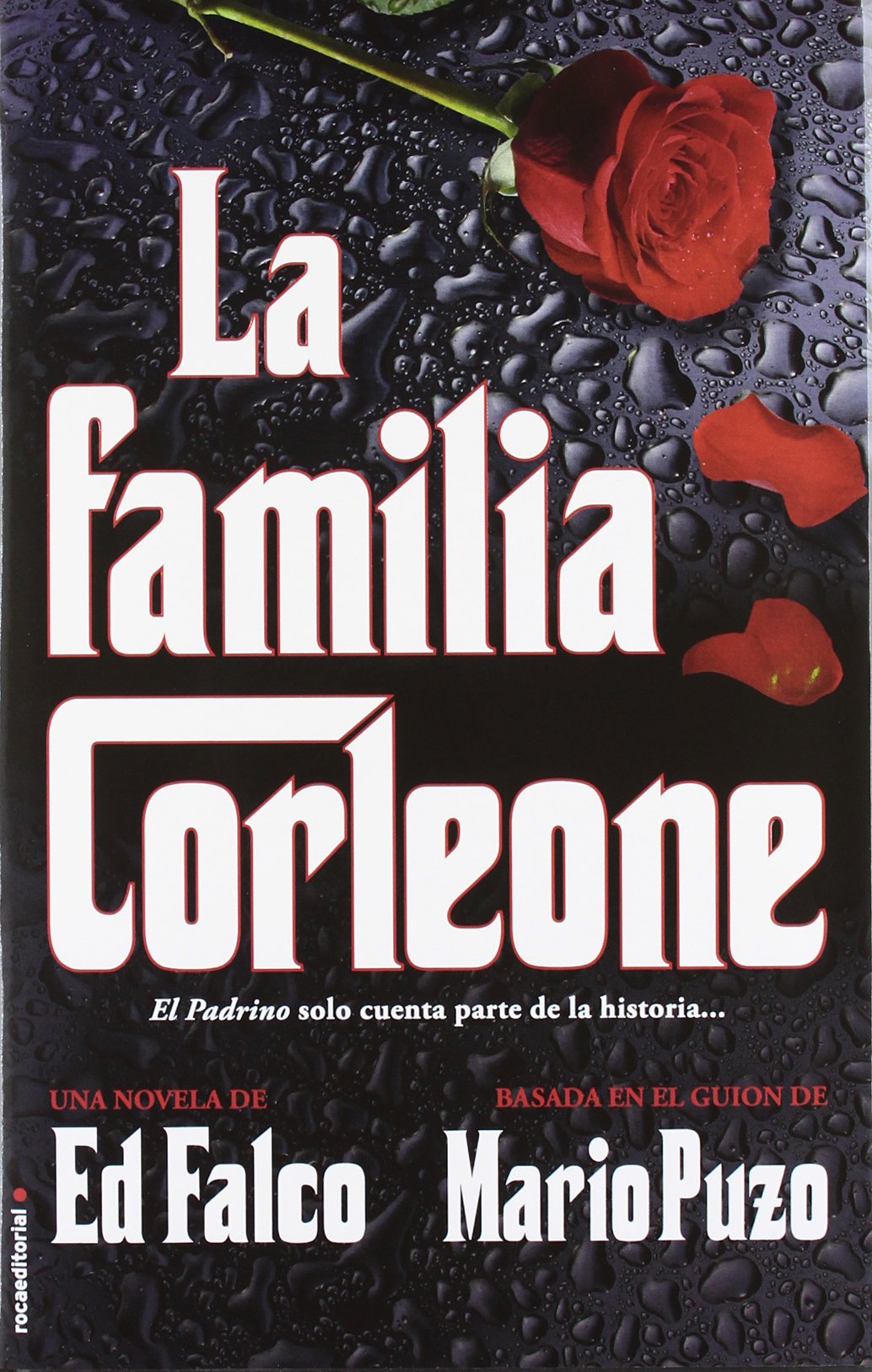 La familia Corleone / The Family Corleone: Basa En Un Guion Cinematografico De Mario Puzo / Based on a Film of Mario Puzo Script book