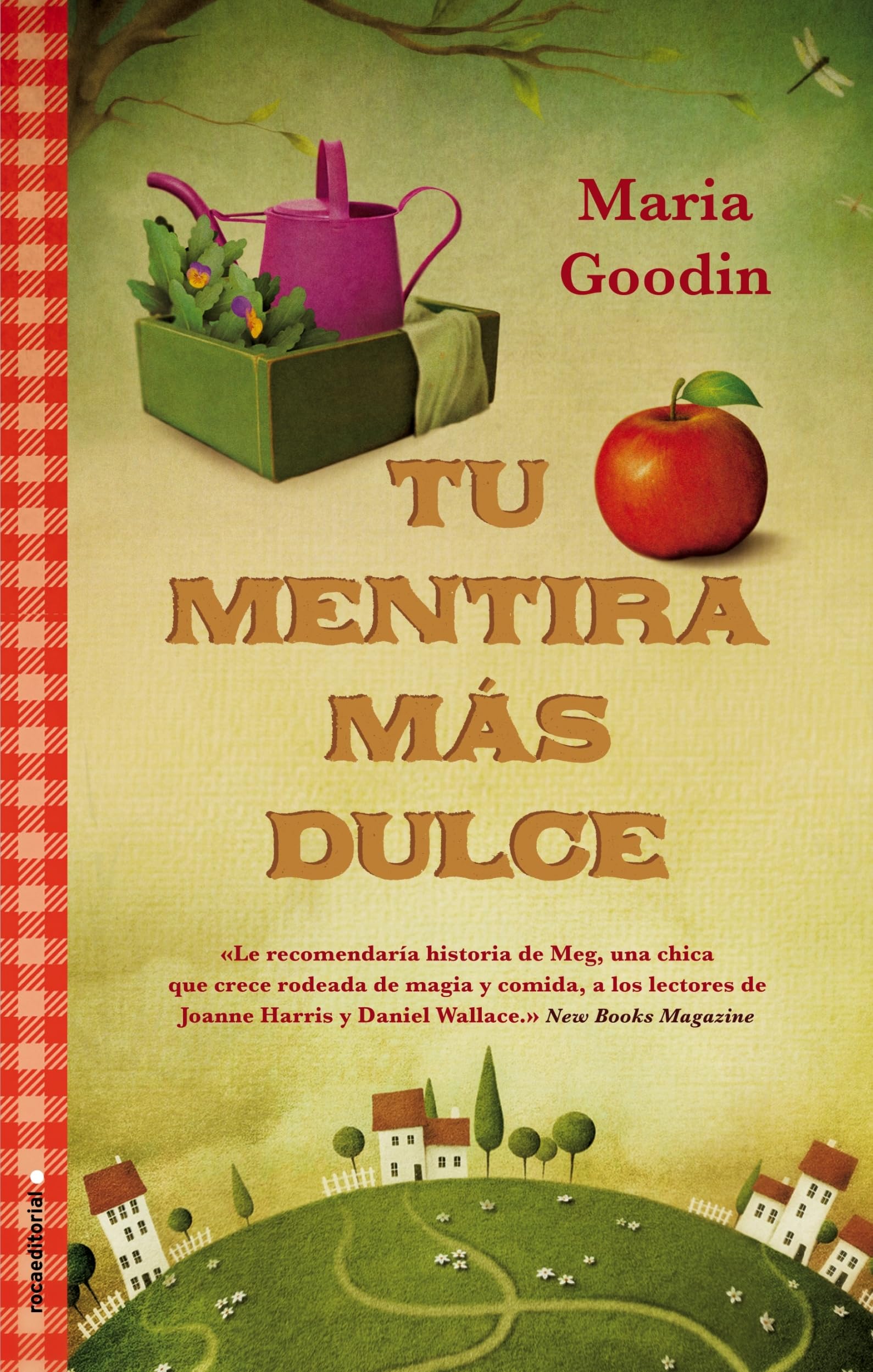 Tu Mentira Mas Dulce = Your Sweetest Lie Contemporary literature