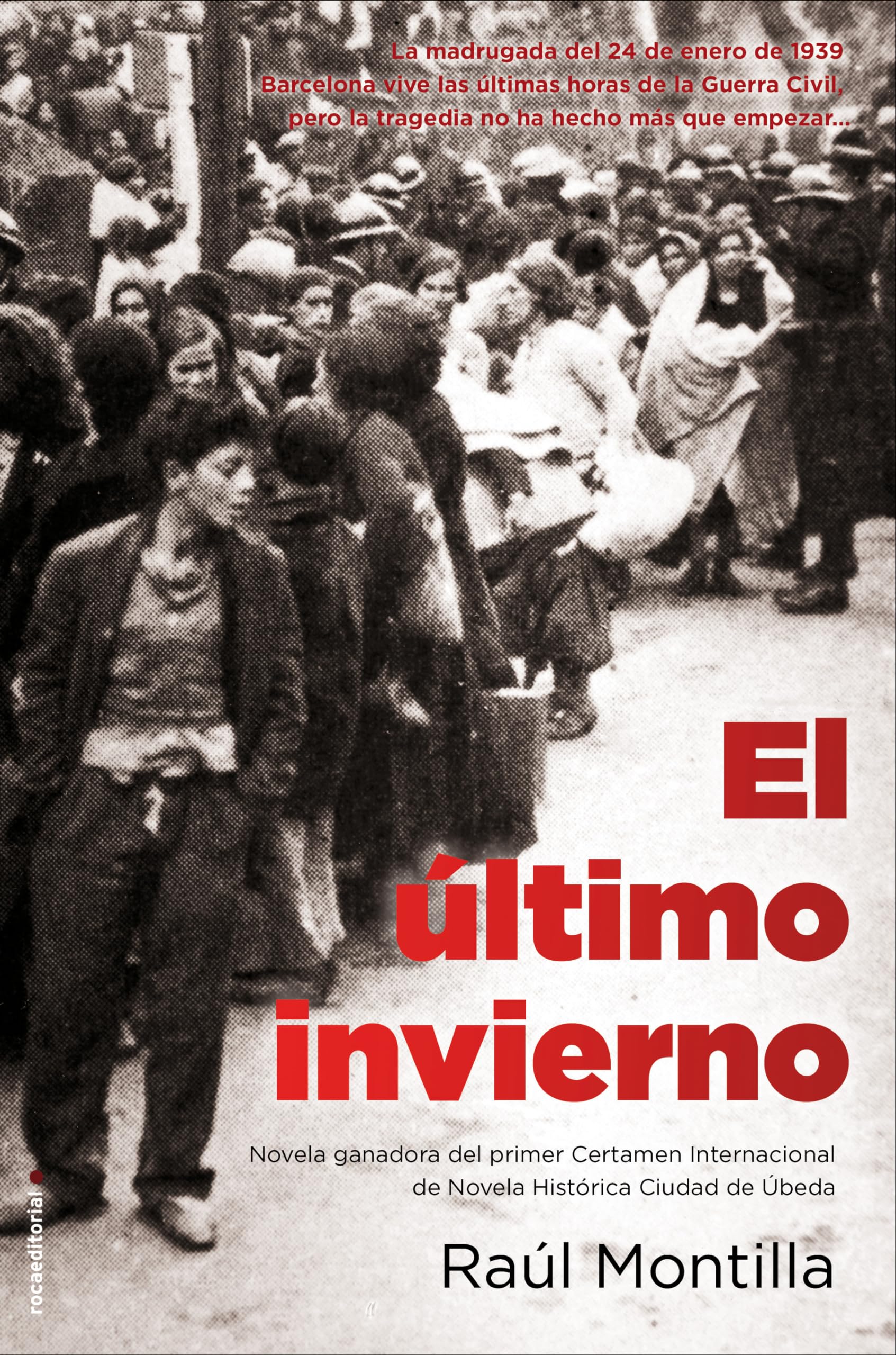 El Ultimo Invierno = The Last Winter Historical Fiction
