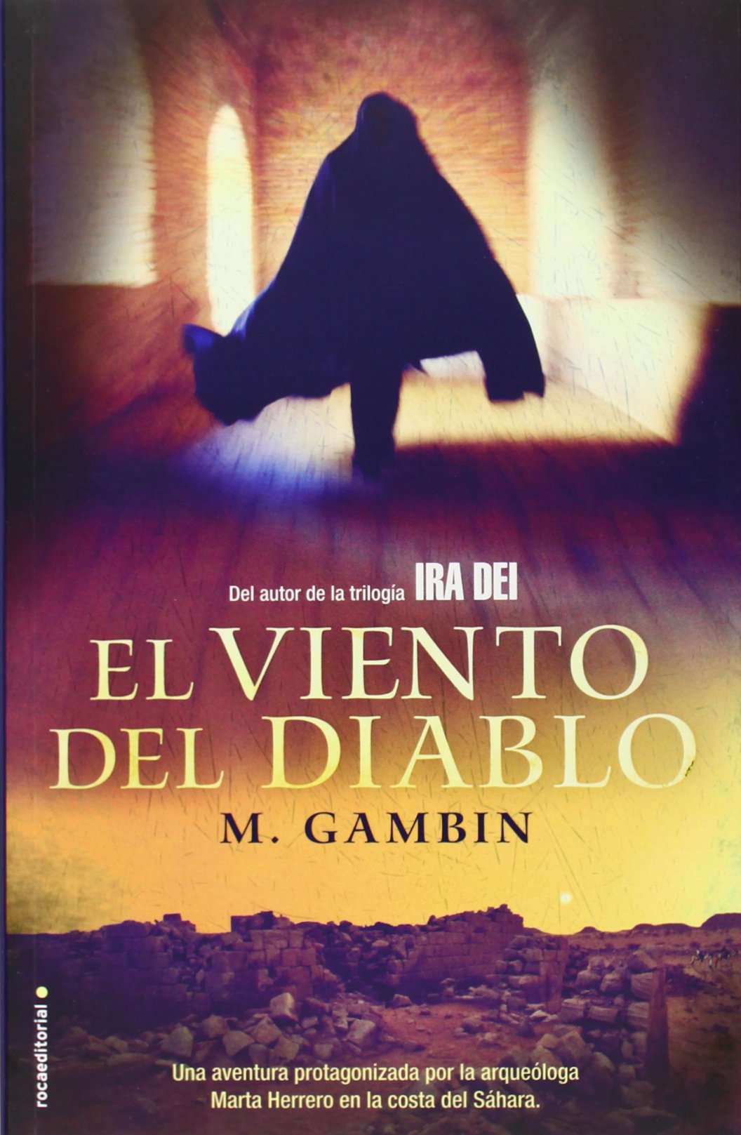 El viento del diablo Contemporary literature