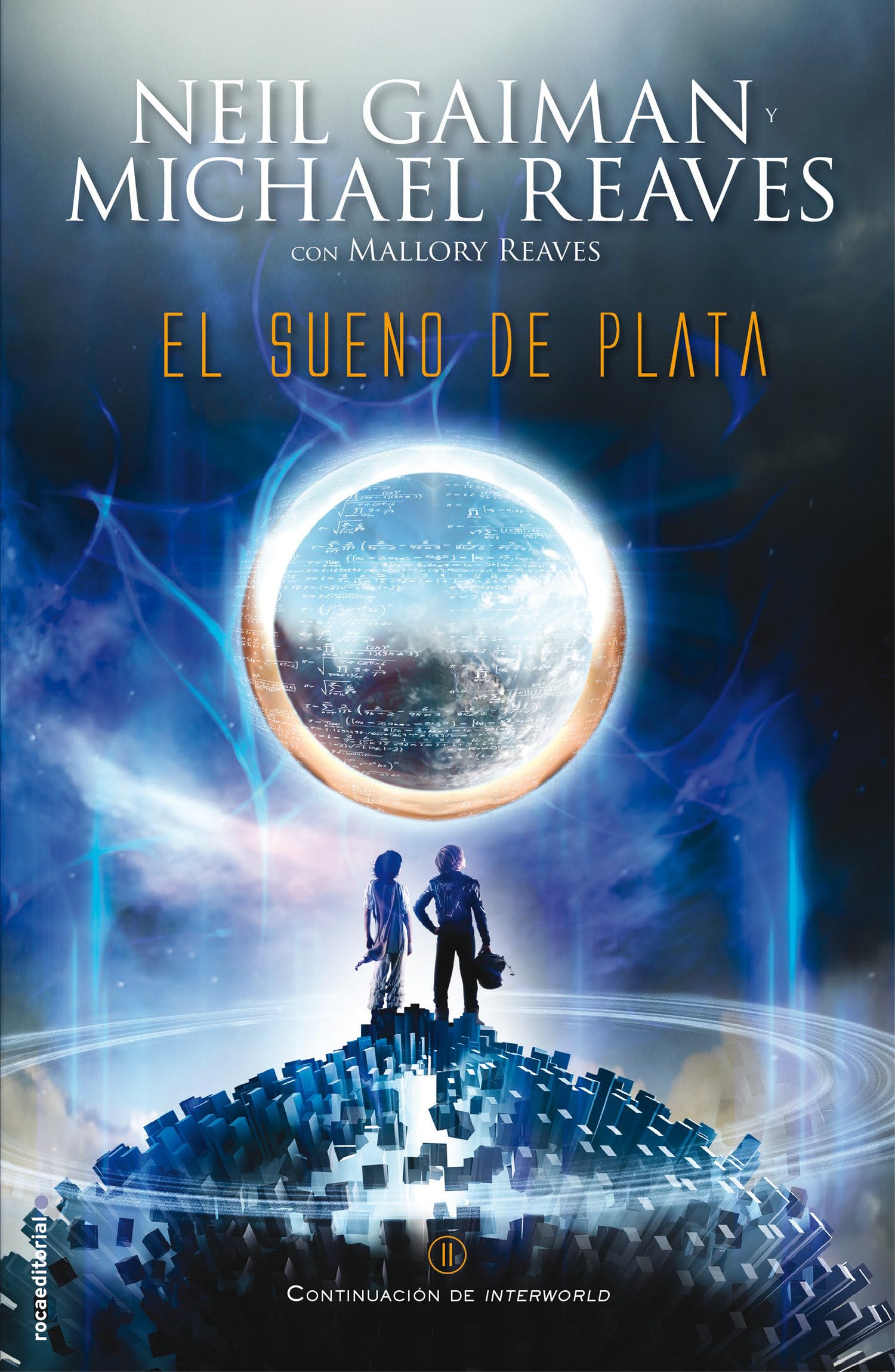 Reaves, M: Interworld 2. El sueño de plata book