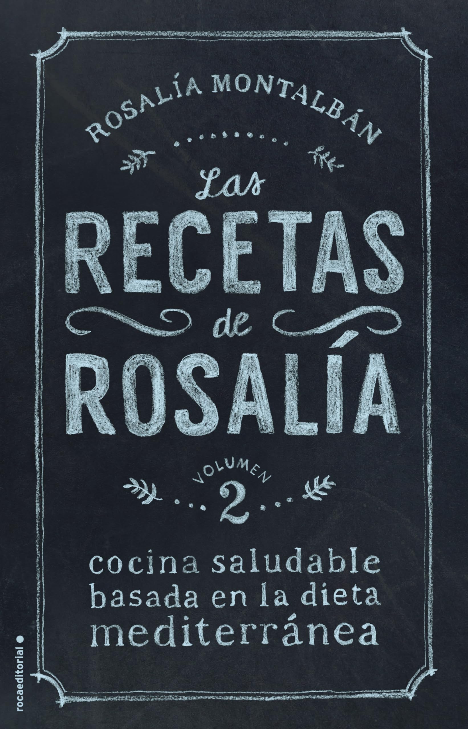 Montalbán, R: Recetas de Rosalía II book