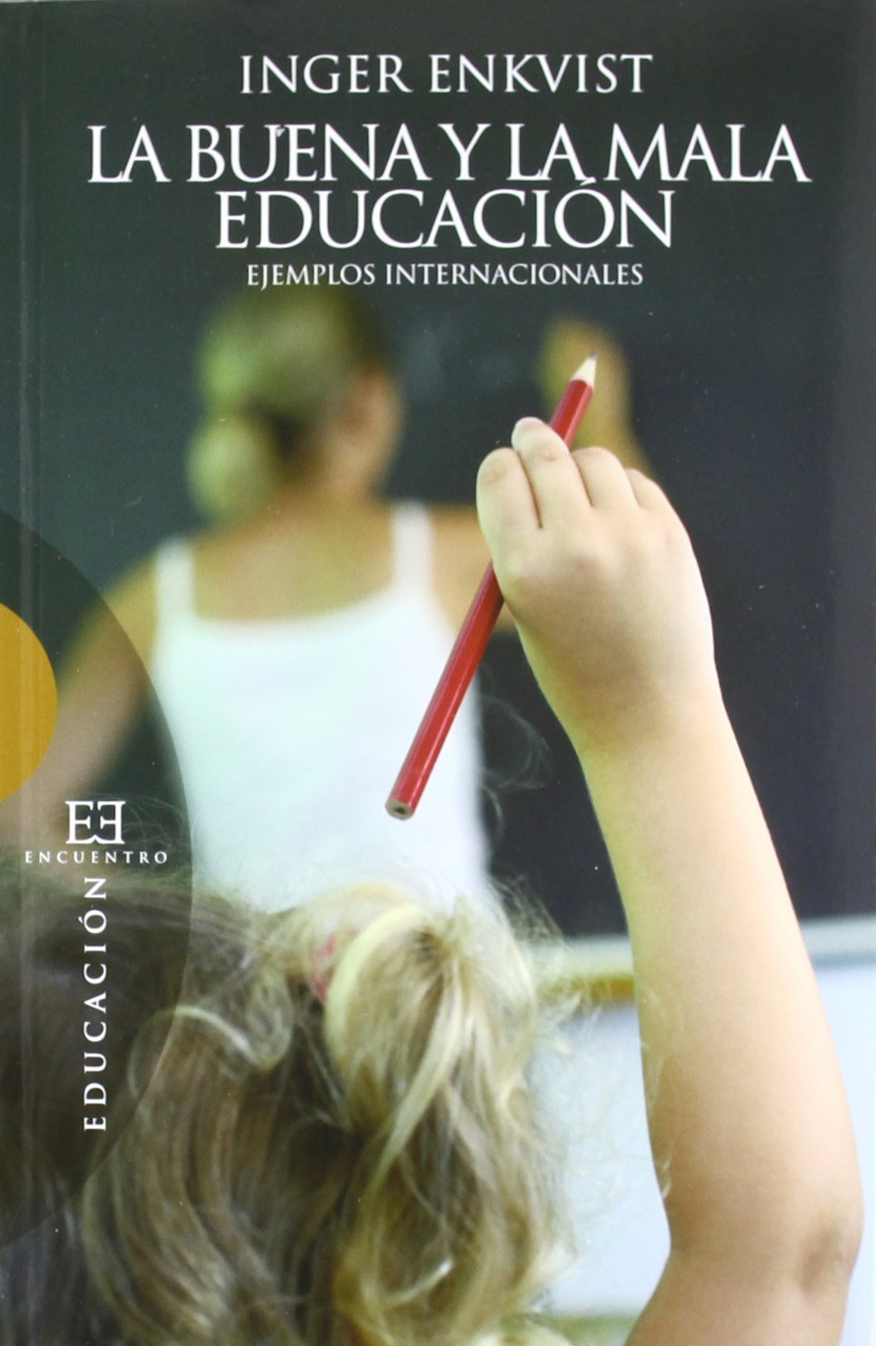 BUENA Y LA MALA EDUCACION, LA Study Guides