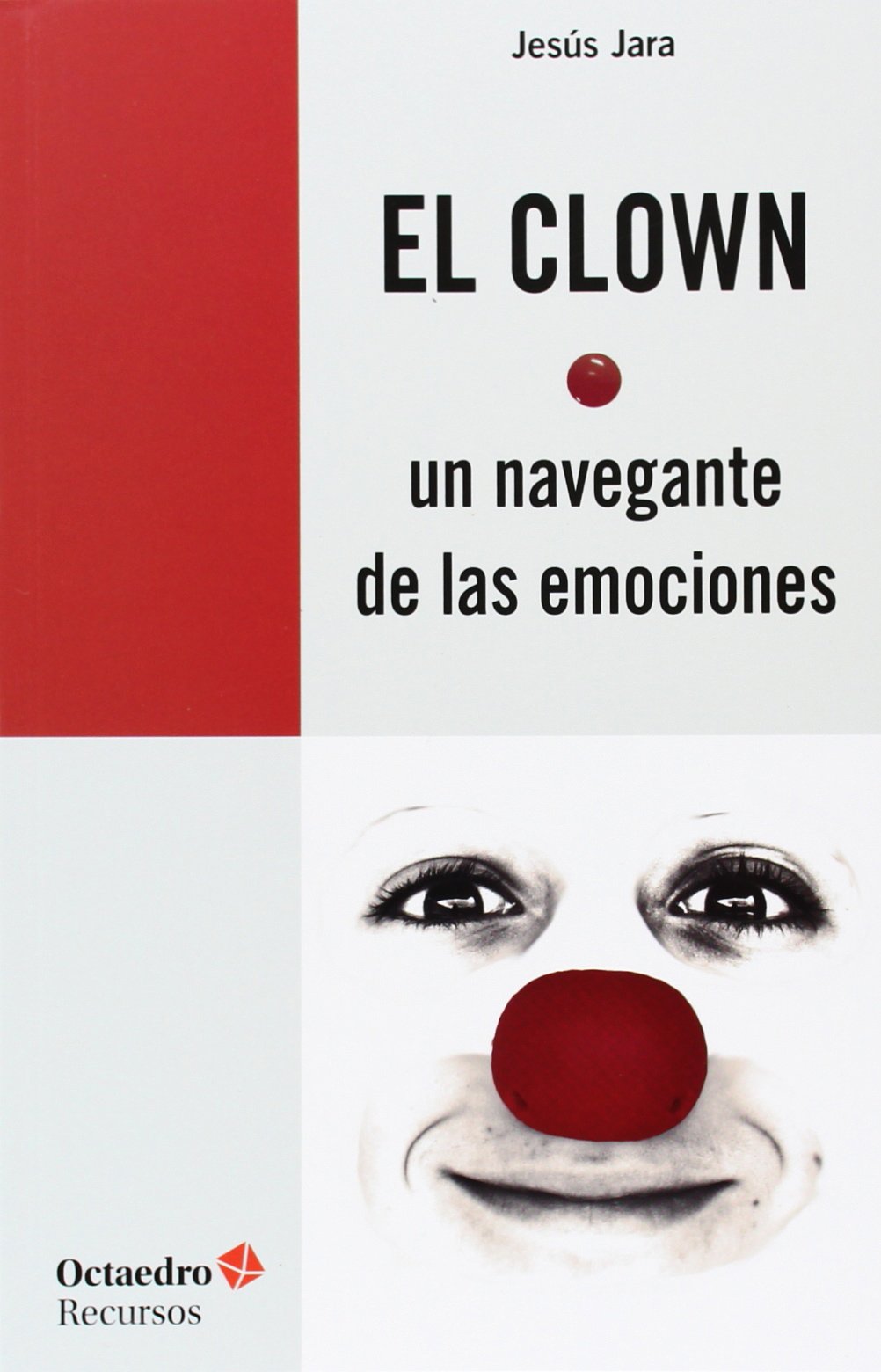 El clown, un navegante de las emociones book