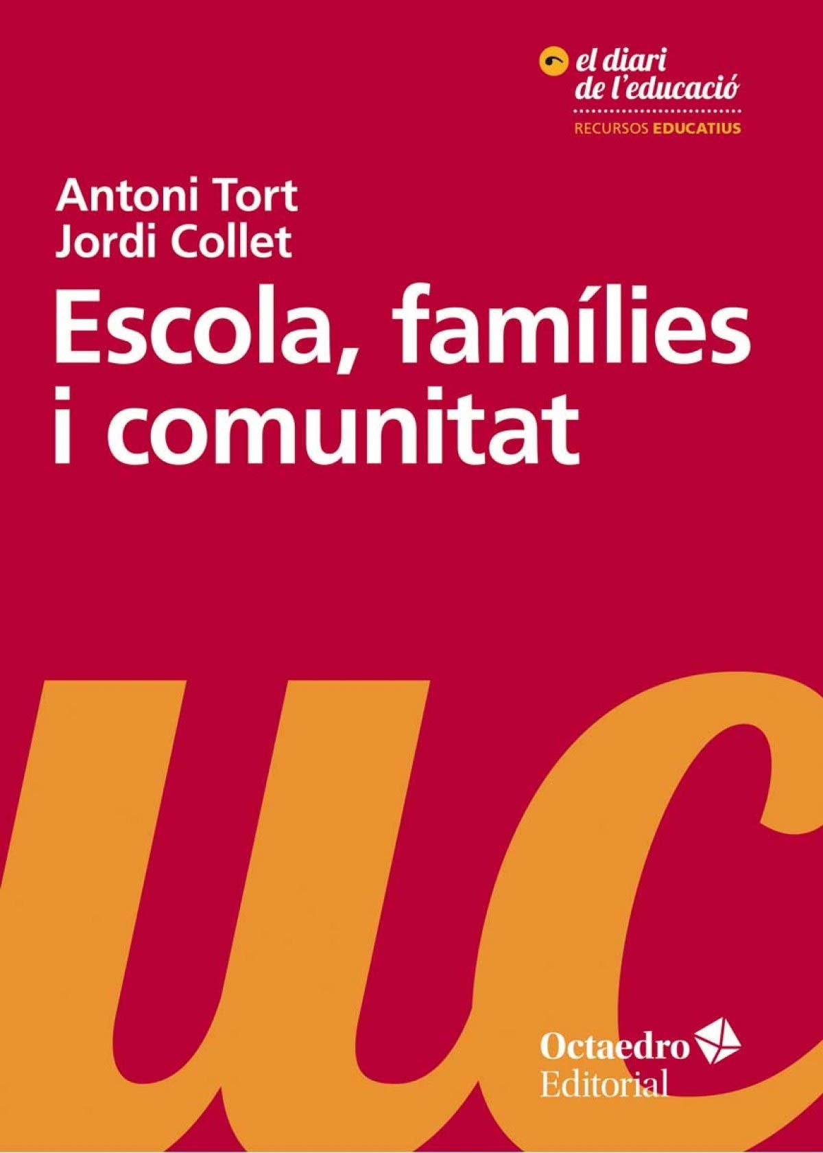 Escola, famílies i comunitat (Recursos educatius) Education & Training