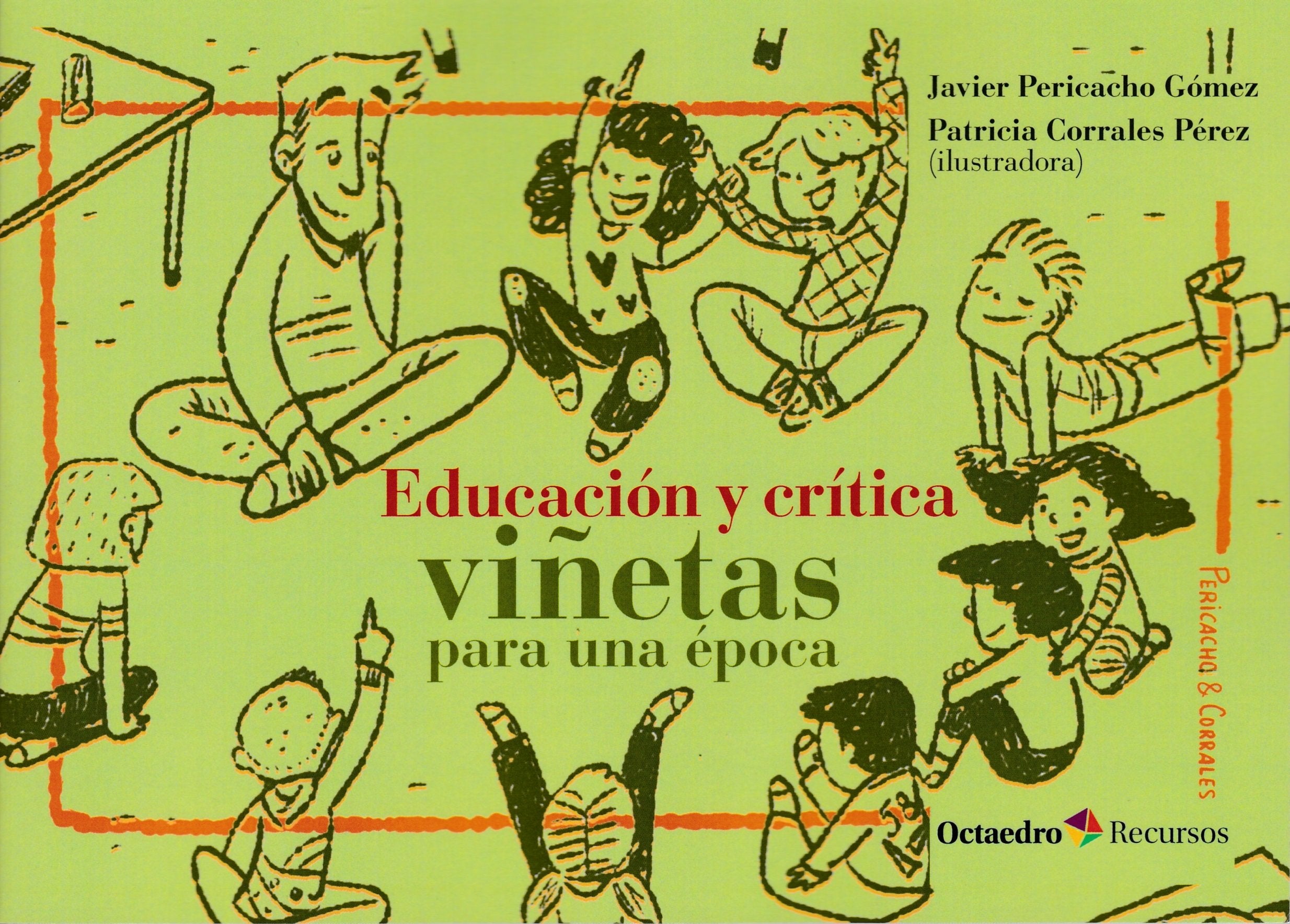 Educación y crítica : viñetas para una época (Recursos, Band 164) Study Guides