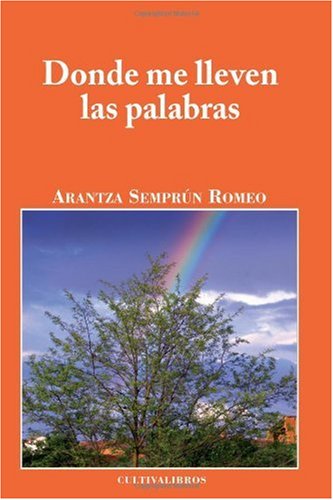 Donde Me Lleven las Palabras Contemporary literature