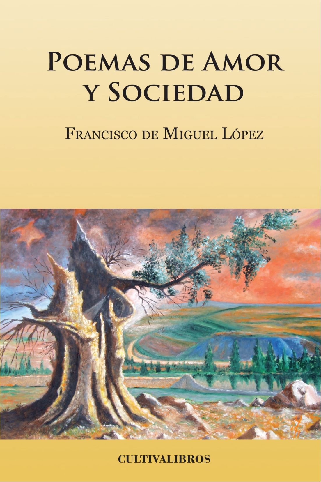 Poemas de amor y sociedad Poetry