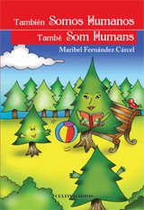 También Somos Humanos. (Cultiva, Band 176) Contemporary literature