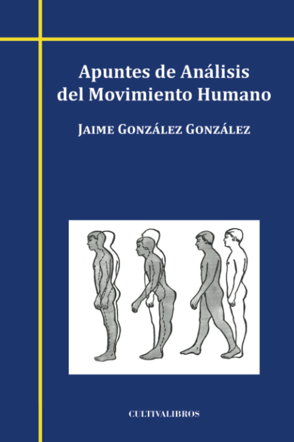 Apuntes de Análisis del Movimiento Humano book