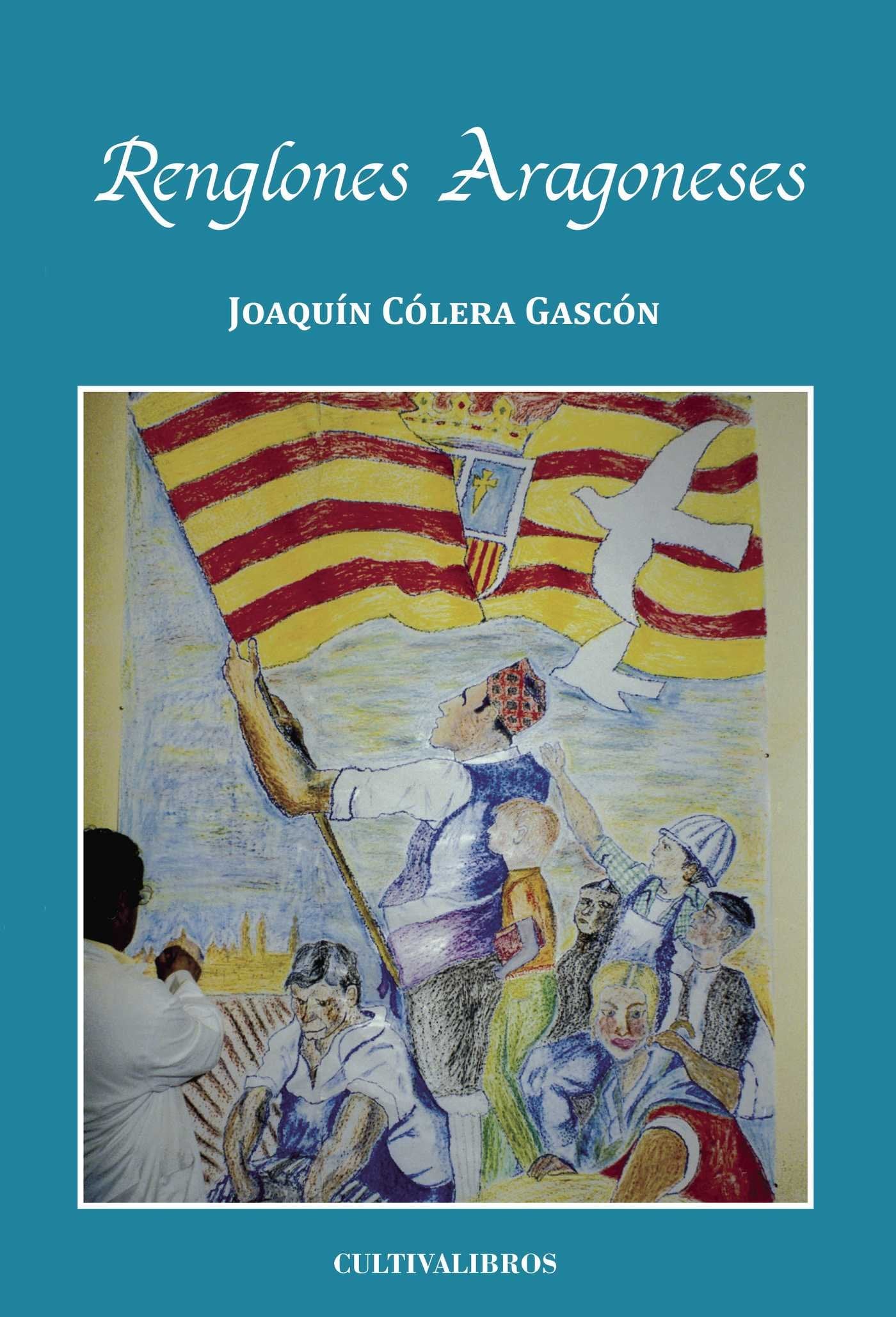 Renglones aragoneses (Básica, Band 123) Poetry
