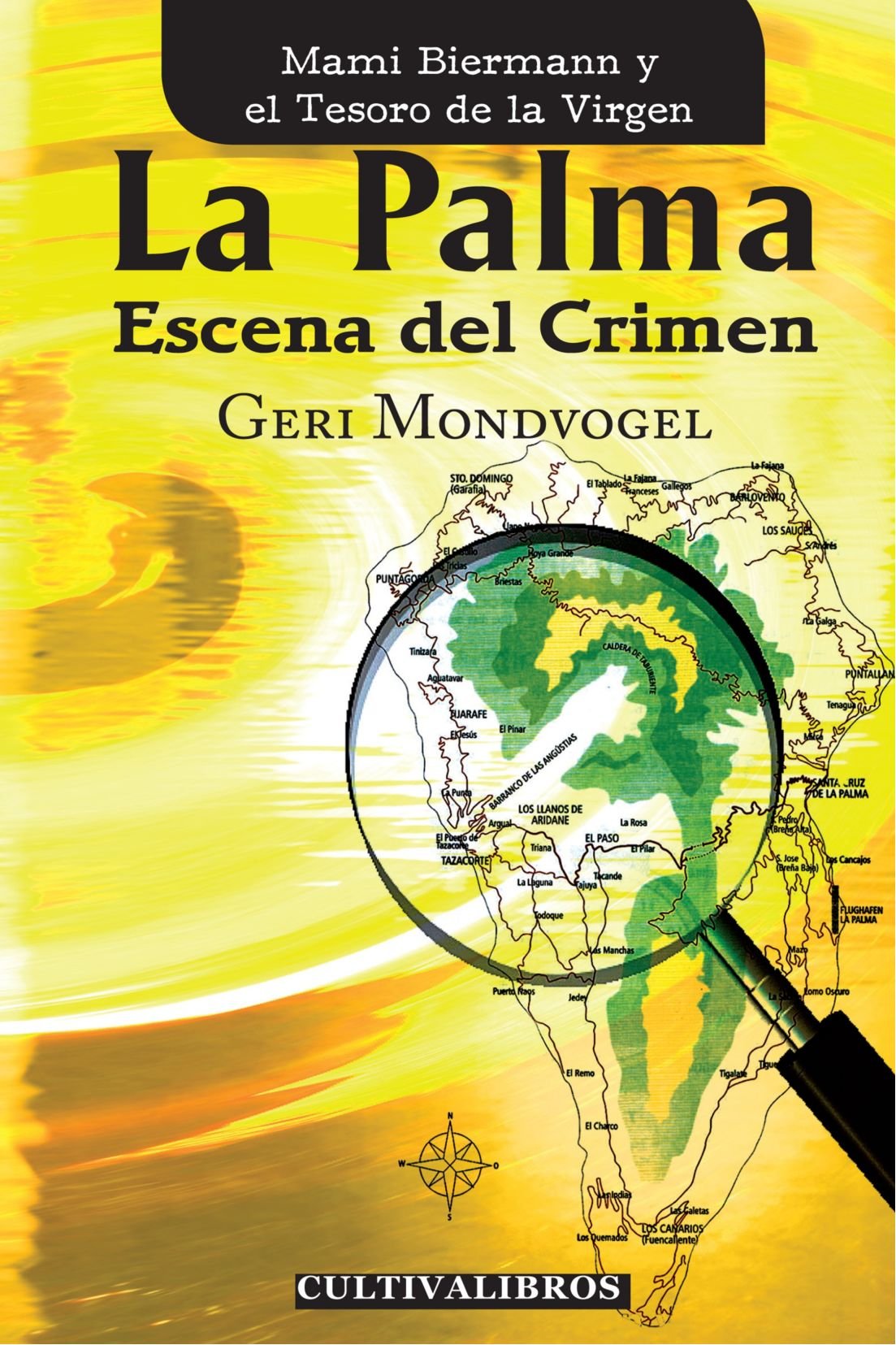 La Palma, escena del crimen (Cultiva, Band 299) Contemporary literature