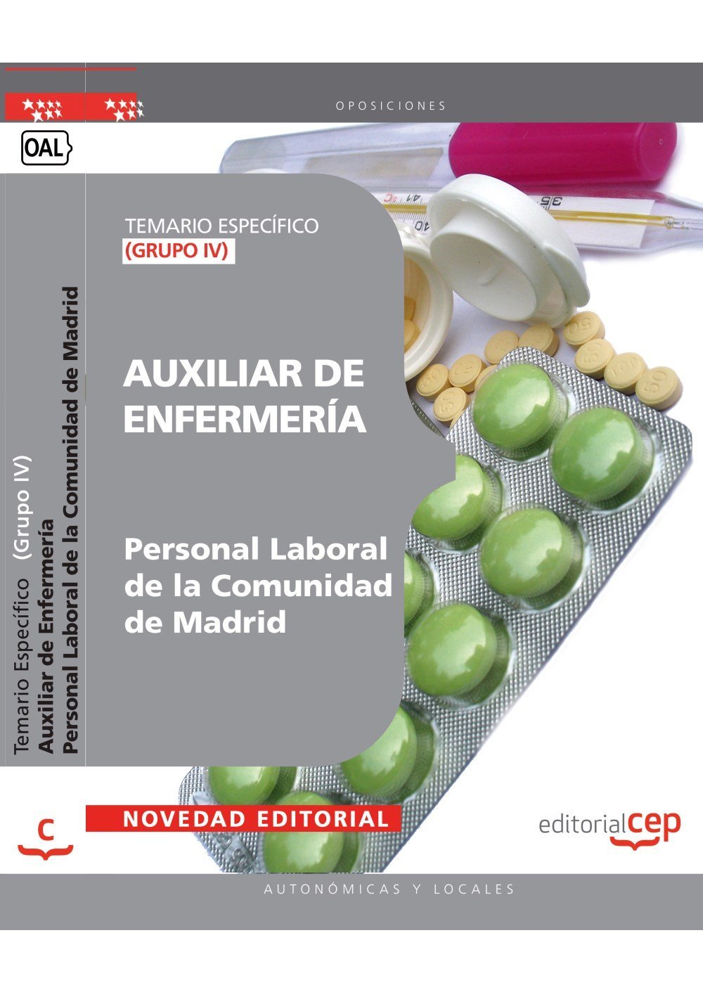 Auxiliar de Enfermería (Grupo IV) Personal Laboral de la Comunidad de Madrid. Temario Específico book