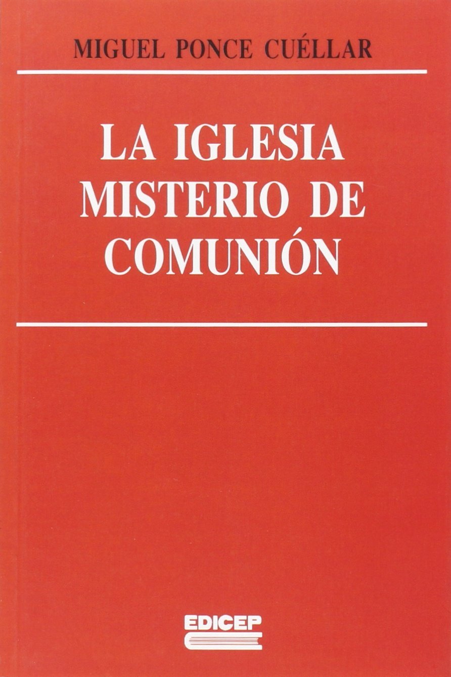 La Iglesia, misterio de comunión Learning & Reference
