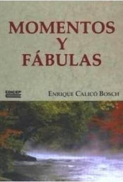 Momentos y fábulas book