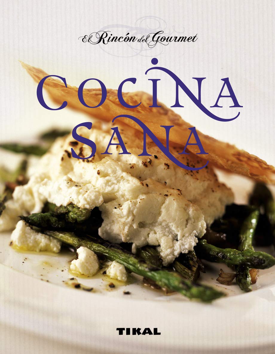 Cocina sana / Healthy Cooking book