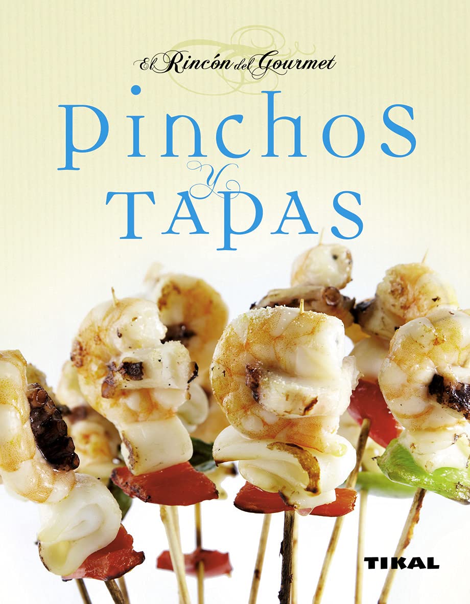 Pinchos y tapas (El Rincón Del Gourmet) Leisure, Home & Garden