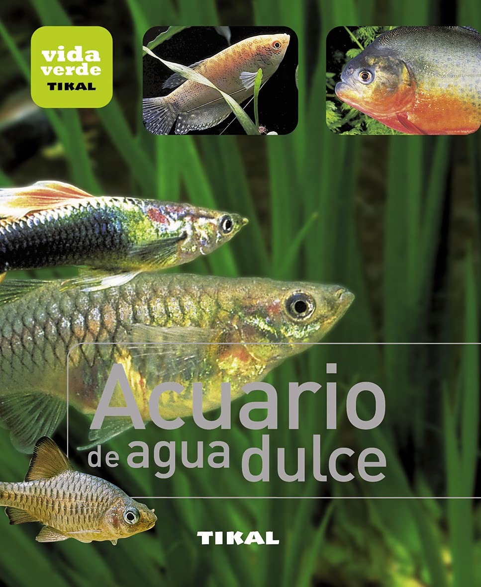 Acuario de agua dulce/ Freshwater Aquarium book