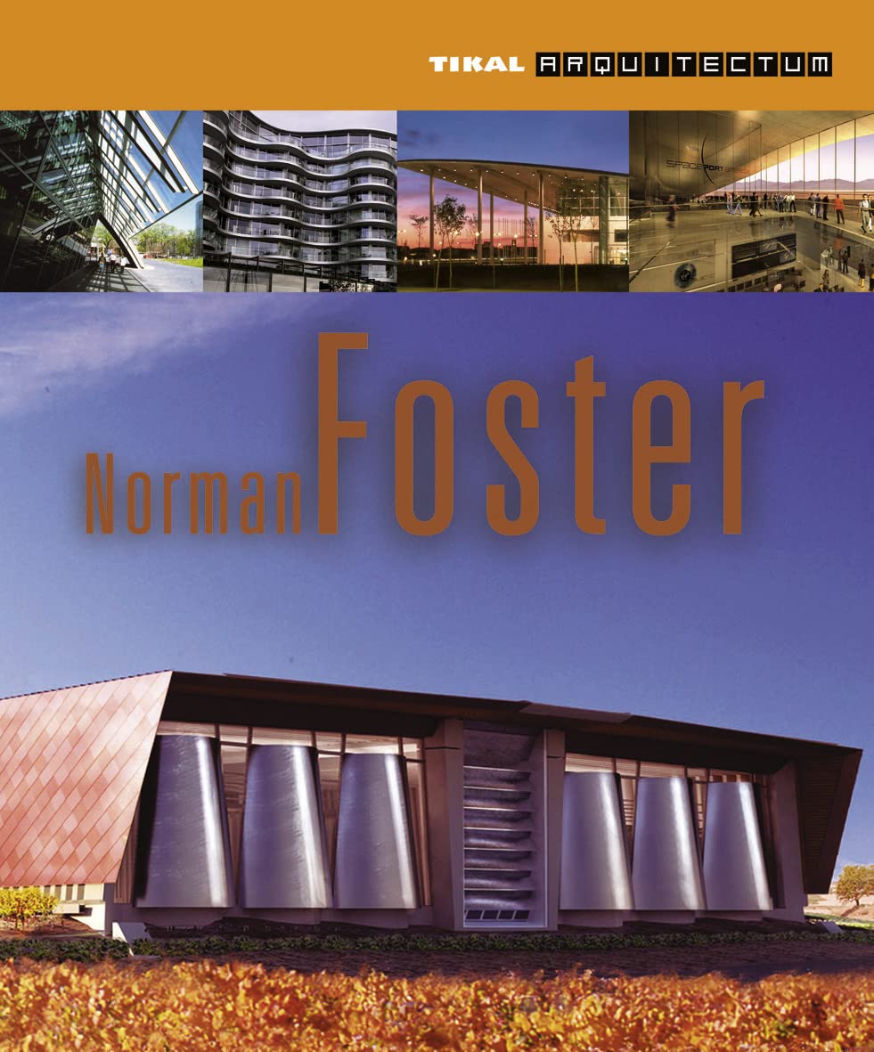 Arquitectum. Norman Foster Architecture