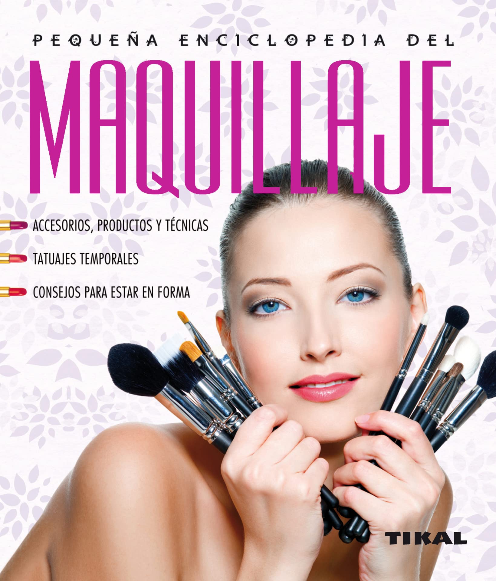 Pequeña enciclopedia del maquillaje Leisure, Home & Garden