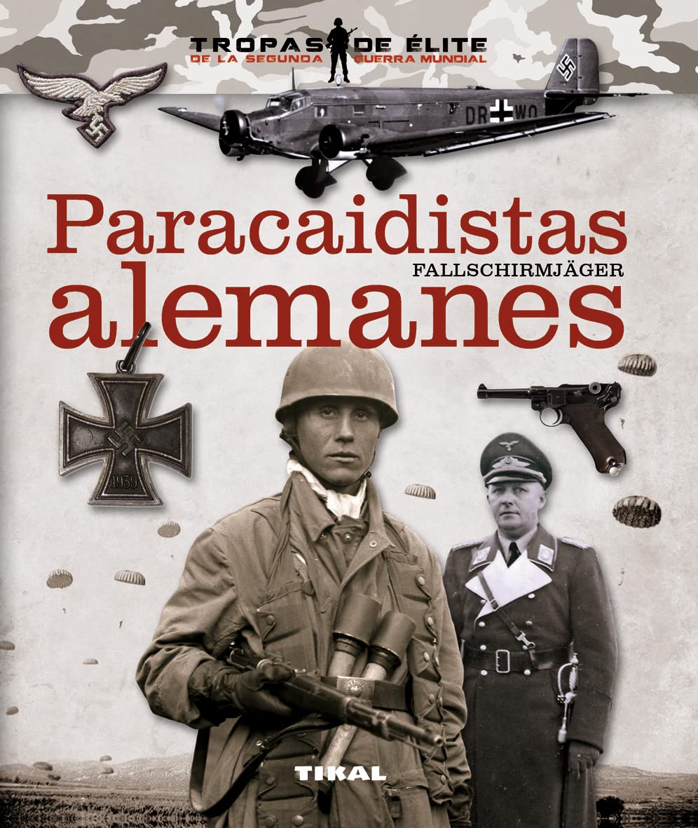 Paracaidistas alemanes. Fallschirmjäger book