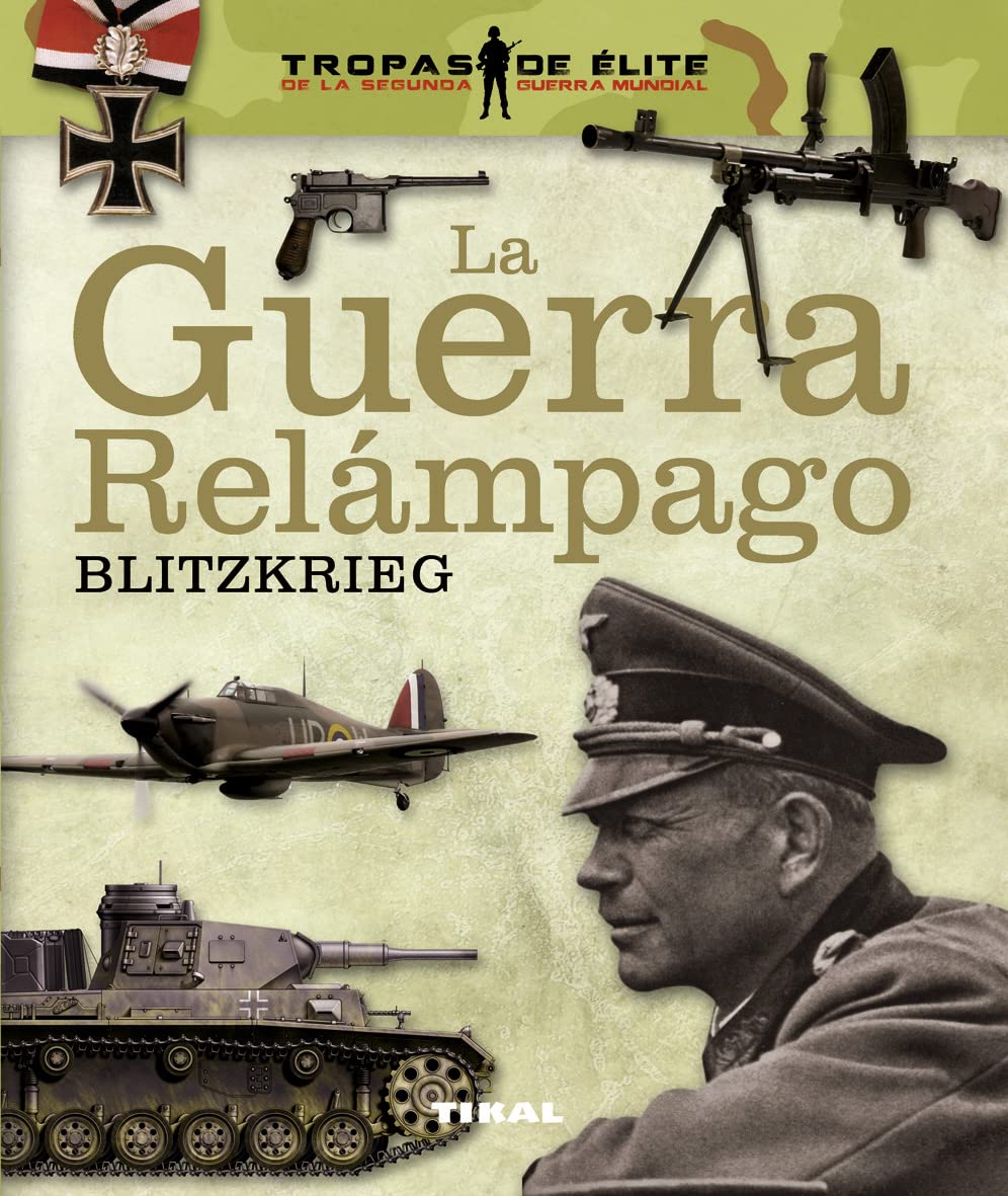 La guerra ralámpago blitzkrieg (Tropas de élite) Contemporary literature