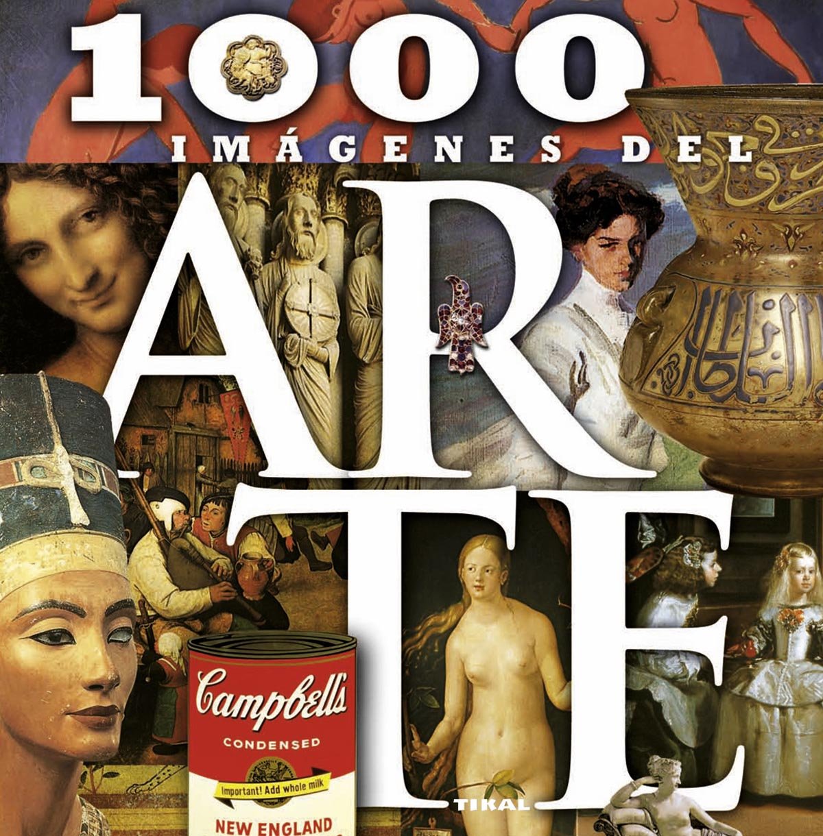 1000 imagenes del arte/ 1000 images of art book